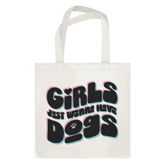 No Guff Girls Just Wanna Have Dogs Tote Bag
